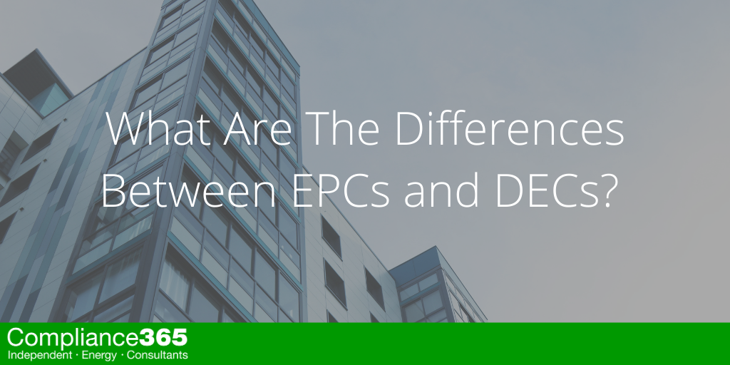 What Are The Differences Between EPCs and DECs?