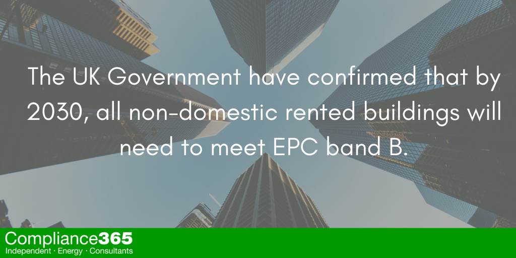 Non-domestic rented buildings will need to meet EPC band B by 2030