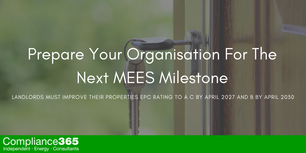 Prepare Your Organisation For The Next MEES Milestone