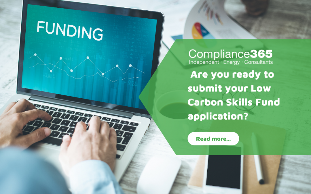 Are you ready to submit your Low Carbon Skills Fund application?