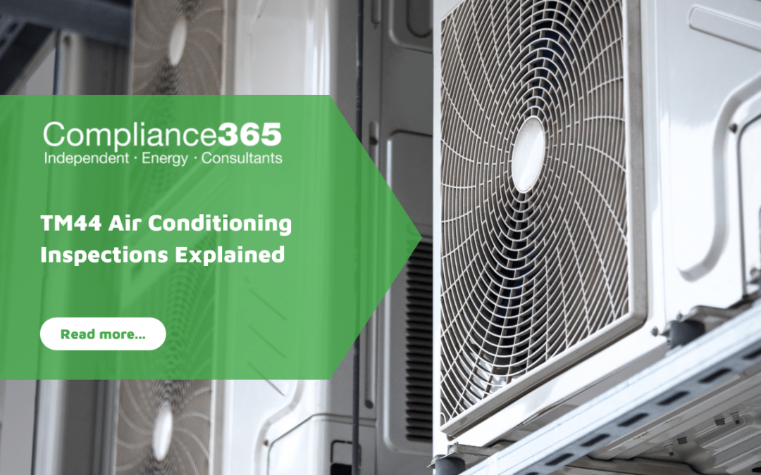 TM44 Air Conditioning Inspections Explained